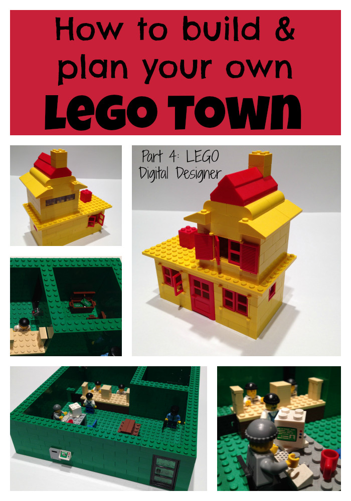 How to a LEGO Town: Part - LEGO Digital
